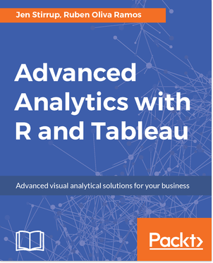 Advanced Analytics with R and Tableau